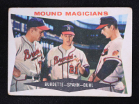 Lou Burdette / Warren Spahn / Bob Buhl 1960 Topps #230 Mound Magicians at PristineAuction.com