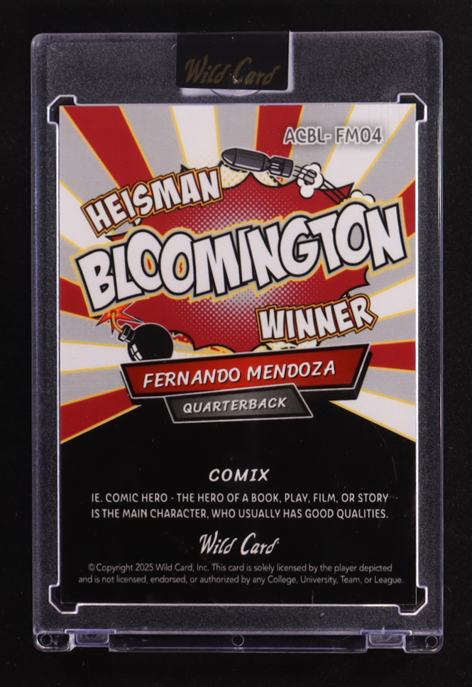 Fernando Mendoza 2025 Wild Card Comix Bloomington Heisman Winner Shock #ACBL-FM04 #1/3 RC at PristineAuction.com Fernando Mendoza 2025 Wild Card Comix Bloomington Heisman Winner Shock #ACBL-FM04 #1/3 RC at PristineAuction.com