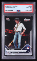 Tim Mcgraw 2025 Topps Now #505 (PSA 10) at PristineAuction.com