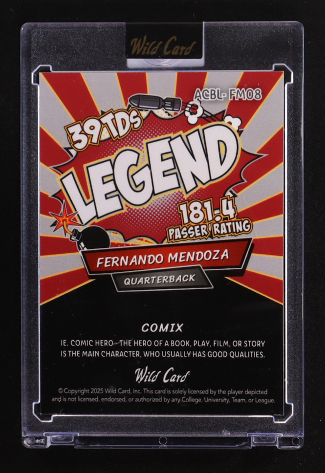 Fernando Mendoza 2025 Wild Card Comix Legend Lava #ACBL-FM08 #3/4 RC at PristineAuction.com Fernando Mendoza 2025 Wild Card Comix Legend Lava #ACBL-FM08 #3/4 RC at PristineAuction.com