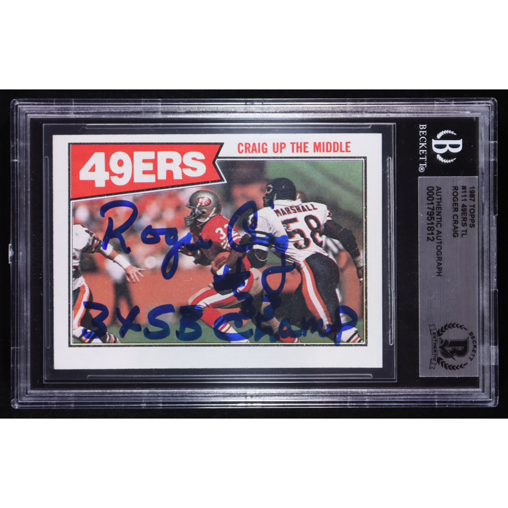 Roger Craig Signed 1987 Topps 49ers TL #111 Inscribed "#33 3XSB Champ" (BGS | Autograph Graded Authetnic) at PristineAuction.com