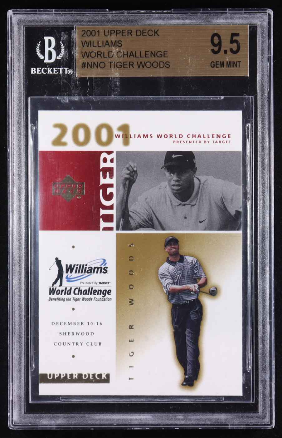 Tiger Woods 2001 Upper Deck Williams World Challenge #NNO RC (BGS 9.5) at PristineAuction.com Tiger Woods 2001 Upper Deck Williams World Challenge #NNO RC (BGS 9.5) at PristineAuction.com