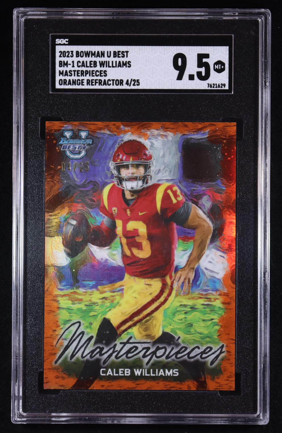 Caleb Williams 2023 Bowman's Best University Masterpieces Orange Refractors #BM1 #04/25 RC (SGC 9.5) at PristineAuction.com Caleb Williams 2023 Bowman's Best University Masterpieces Orange Refractors #BM1 #04/25 RC (SGC 9.5) at PristineAuction.com