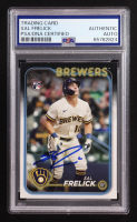 Sal Frelick Signed 2024 Topps Series One #76 RC (PSA) at PristineAuction.com