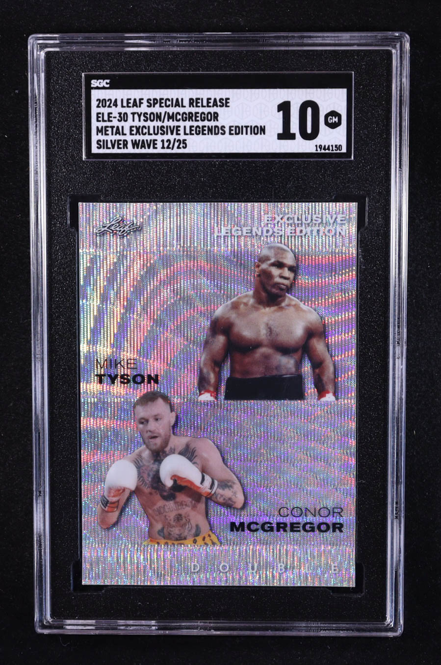Conor Mcgregor / Mike Tyson 2024 Leaf Special Release Metal Exclusive Legends Edition Double Silver Wave #ELE-30 #12/25 (SGC 10) at PristineAuction.com Conor Mcgregor / Mike Tyson 2024 Leaf Special Release Metal Exclusive Legends Edition Double Silver Wave #ELE-30 #12/25 (SGC 10) at PristineAuction.com