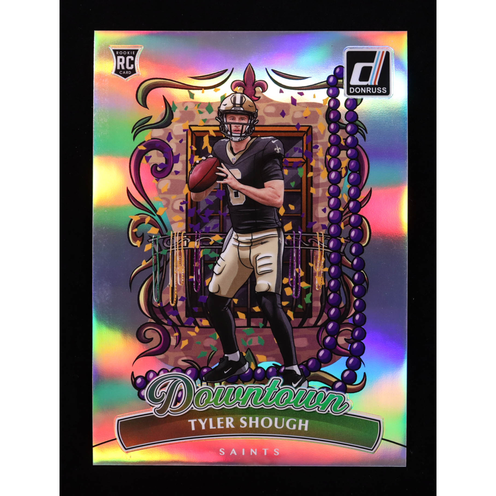 Tyler Shough 2025 Donruss Downtown! Oversize #19 RC at PristineAuction.com