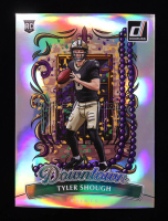 Tyler Shough 2025 Donruss Downtown! Oversize #19 RC at PristineAuction.com