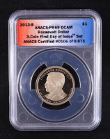 2013-S U.S. Presidential $1 - Theodore Roosevelt 26th President - 3-Coin FDOI Set, Certified #106 of 9875 (ANACS PR69 DCAM) at PristineAuction.com