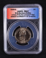 2009-D U.S. Presidential $1 - William Henry Harrison 9th President - 3-Coin FDOI Set, Certified #1155 of 9875 (ANACS MS67) at PristineAuction.com