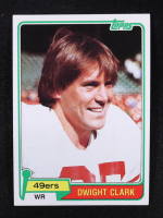 Dwight Clark 1981 Topps #422 RC at PristineAuction.com