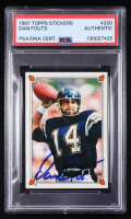 Dan Fouts Signed 1987 Topps Stickers #200 (PSA) at PristineAuction.com