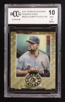 Albert Pujols 2001 Donruss Rookies Diamond Kings #RDK-3 RC (BCCG 10) at PristineAuction.com