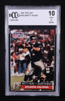 Brett Favre 1991 Pro Set #762 RC (BCCG 10) at PristineAuction.com