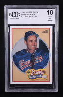 Nolan Ryan 1991 Upper Deck Baseball Heroes #17 (BCCG 10) at PristineAuction.com