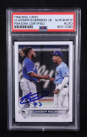 Vladimir Guerrero Jr. Signed 2022 Topps Series One Slugger Reunion #329 (PSA) at PristineAuction.com