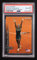Serena Williams 2003 NetPro International Series #2 RC (PSA 10) at PristineAuction.com