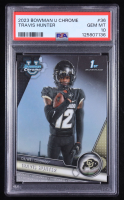 Travis Hunter 2023 Bowman U Chrome #36 RC (PSA 10) at PristineAuction.com