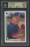 Jim Thome 1991 Upper Deck Final Edition #17F RC (BGS 9.5) at PristineAuction.com