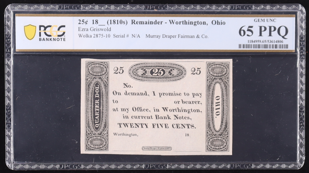 (1810's) Ohio, Draper Fairman & Co. 25 Cent Currency Note - Wolka 2875-10 (PCGS Gem Unc 65 PPQ) at PristineAuction.com (1810's) Ohio, Draper Fairman & Co. 25 Cent Currency Note - Wolka 2875-10 (PCGS Gem Unc 65 PPQ) at PristineAuction.com