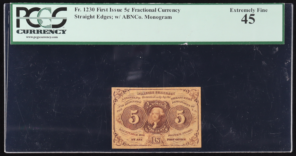 1862 U.S. 5¢ Fractional Currency Note, 1st Issue - Straight Edges w/ Monogram (PCGS Extremely Fine 45) at PristineAuction.com 1862 U.S. 5¢ Fractional Currency Note, 1st Issue - Straight Edges w/ Monogram (PCGS Extremely Fine 45) at PristineAuction.com