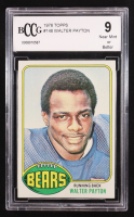 Walter Payton 1976 Topps #148 RC (BCCG 9) at PristineAuction.com