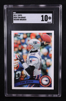 Tom Brady 2011 Topps Record Breaker #201 (SGC 10) at PristineAuction.com