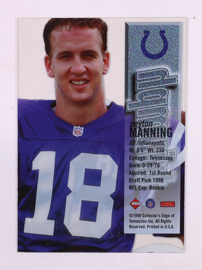 Peyton Manning 1998 Collector's Edge First Place Triumph #17 RC at PristineAuction.com Peyton Manning 1998 Collector's Edge First Place Triumph #17 RC at PristineAuction.com