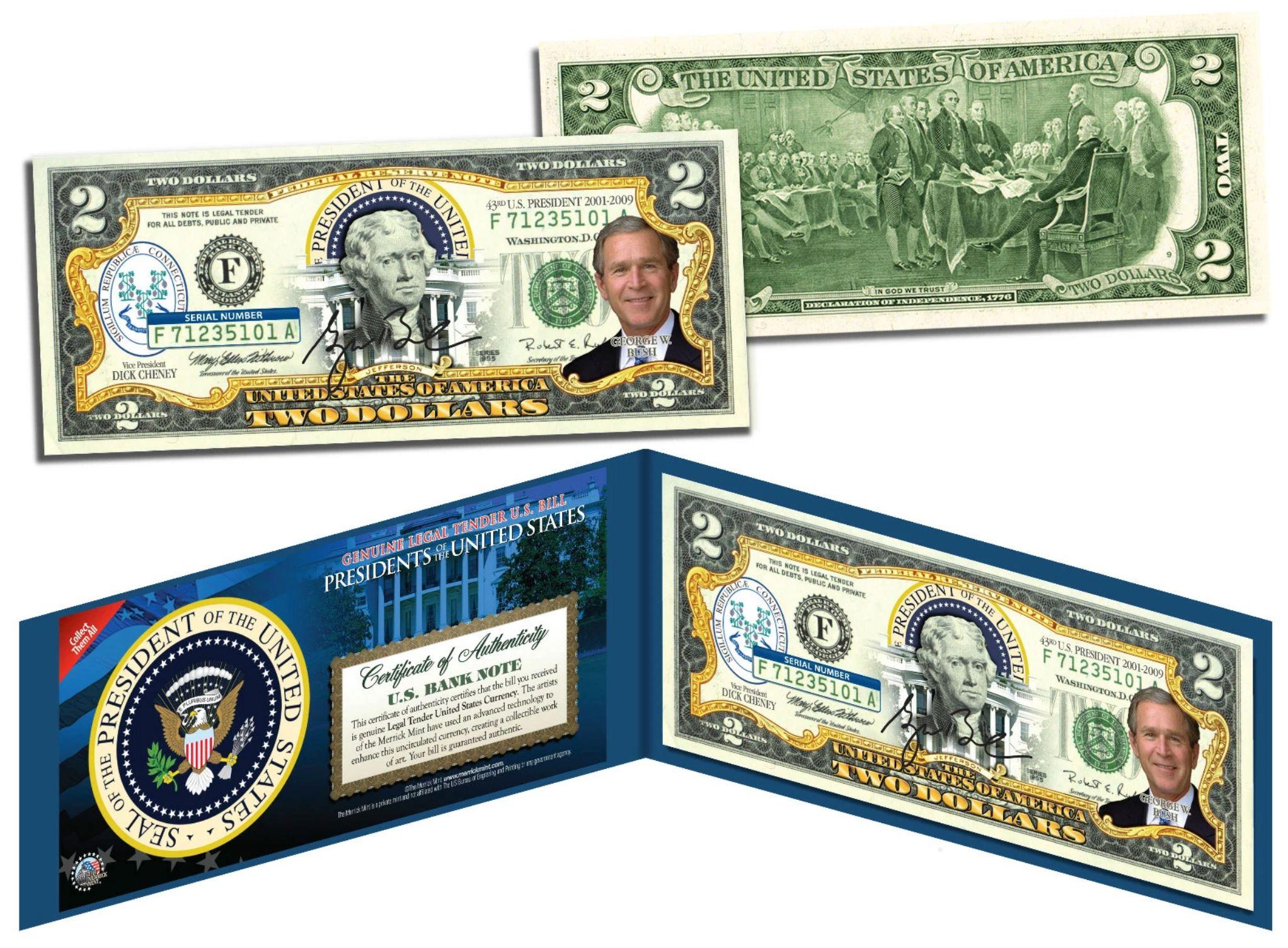 President George W. Bush 2001-2009 $2 Bill US Genuine Legal Tender at PristineAuction.com President George W. Bush 2001-2009 $2 Bill US Genuine Legal Tender at PristineAuction.com