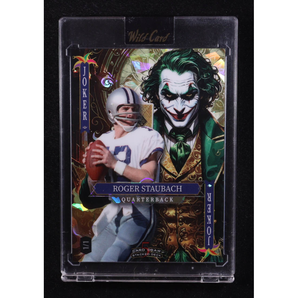 Roger Staubach 2025 Wild Card 5 Card Draw Stacked Deck Joker Crystal #RSNg07 #1/1 at PristineAuction.com