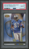Calvin Johnson 2009 Donruss Gridiron Gear #15 (PSA 10) at PristineAuction.com