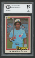 Tim Raines 1981 Donruss #538 RC (BCCG 10) at PristineAuction.com