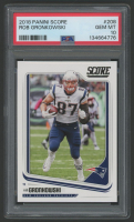 Rob Gronkowski 2018 Score #208 (PSA 10) at PristineAuction.com