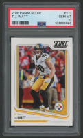 TJ Watt 2018 Score #273 (PSA 10) at PristineAuction.com