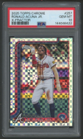 Ronald Acuna Jr. 2025 Topps Chrome X-Fractor #257 (PSA 10) at PristineAuction.com