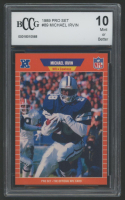 Michael Irvin 1989 Pro Set #89 RC (BCCG 10) at PristineAuction.com