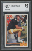 Brett Favre 1991 Upper Deck #13 RC (BCCG 10) at PristineAuction.com