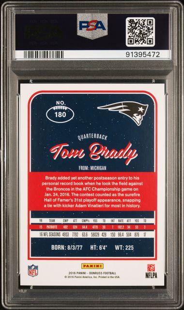 Tom Brady 2016 Panini Donruss #180 (PSA 10) at PristineAuction.com Tom Brady 2016 Panini Donruss #180 (PSA 10) at PristineAuction.com