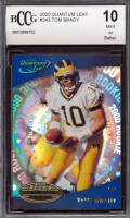 Tom Brady 2000 Quantum Leaf #343 RC (BCCG 10) at PristineAuction.com