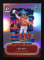 Bo Nix 2024 Panini Donruss Optic Uptowns #3 RC at PristineAuction.com