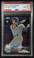 Gleyber Torres 2018 Topps Chrome #31 RC (PSA 10) at PristineAuction.com