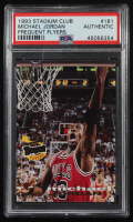 Michael Jordan 1993-94 Stadium Club FF #181 (PSA) at PristineAuction.com