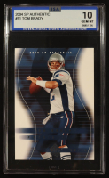 Tom Brady 2004 SP Authentic #51 (ISA 10) at PristineAuction.com