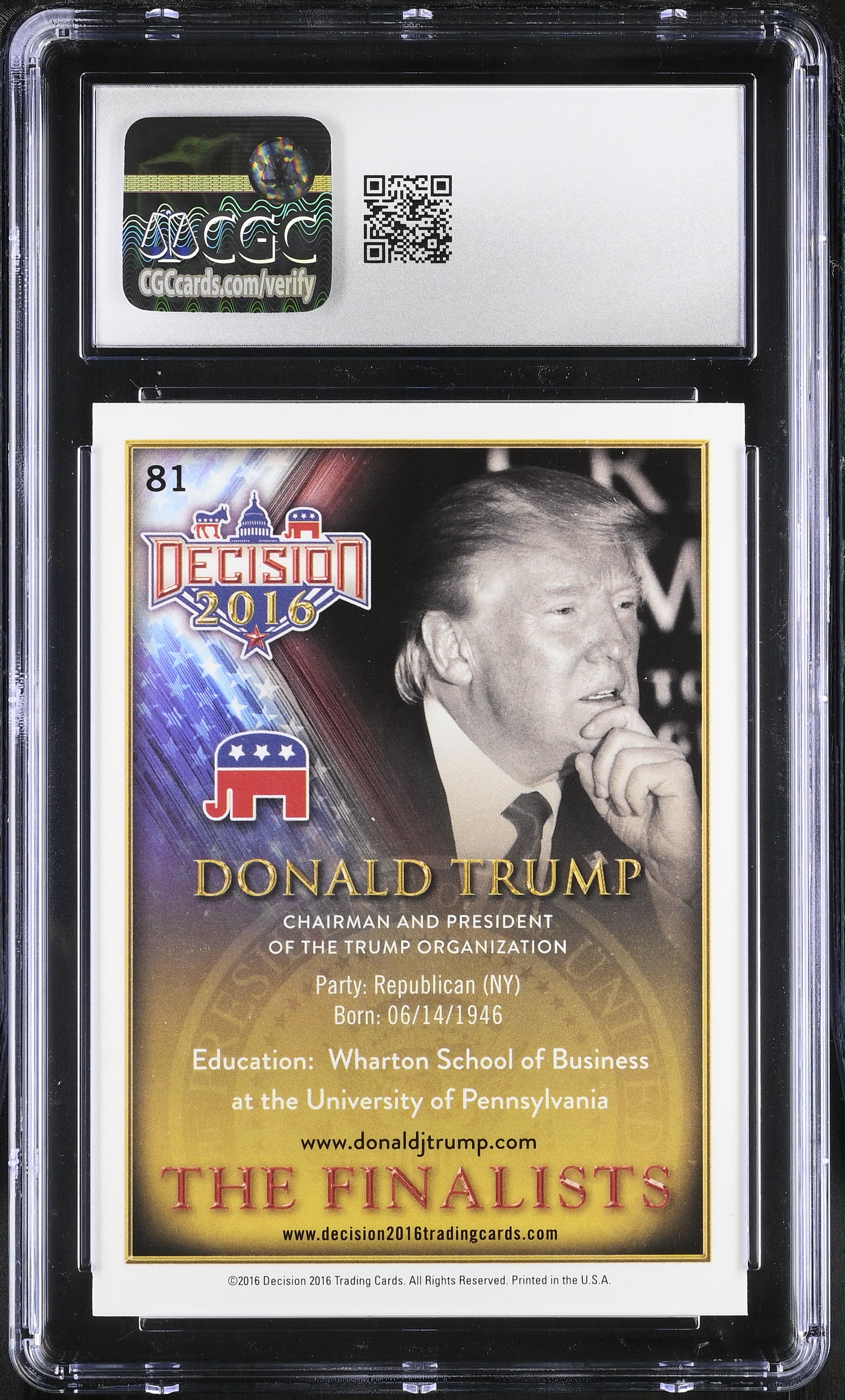 Donald Trump 2016 Decision The Finalists Trading Card #81 (CGC 10) at PristineAuction.com Donald Trump 2016 Decision The Finalists Trading Card #81 (CGC 10) at PristineAuction.com