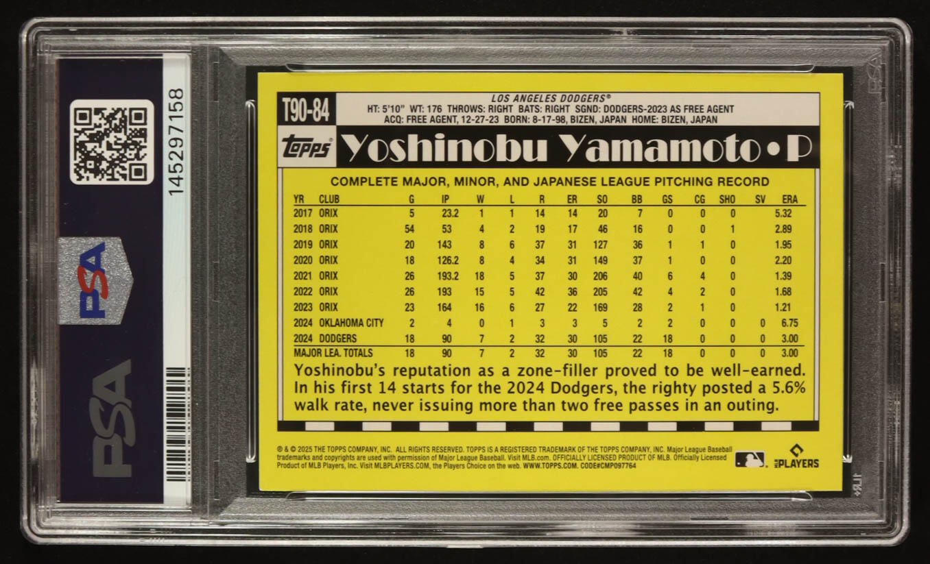 Yoshinobu Yamamoto 2025 Topps '90 Topps #T9084 (PSA 9) at PristineAuction.com Yoshinobu Yamamoto 2025 Topps '90 Topps #T9084 (PSA 9) at PristineAuction.com
