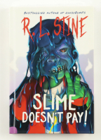R. L. Stine Signed "Slime Doesn't Pay!" Hard-Cover Book (Beckett) at PristineAuction.com