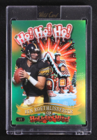 Ben Roethlisberger 2025 Wild Card Holiday Hits! Ho! Ho! Ho! Green Rainbow #BR #1/1 at PristineAuction.com