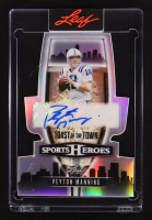 Peyton Manning 2026 Leaf Sports Heroes Toast Of The Town Autograph #PM1 #7/9 at PristineAuction.com