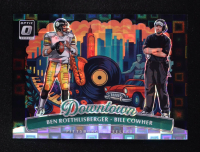 Ben Roethlisberger / Bill Cowher 2025 Donruss Optic Downtown Duos Black Pandora #6 #05/25 at PristineAuction.com