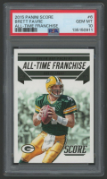 Brett Favre 2015 Score All-Time Franchise #6 (PSA 10) at PristineAuction.com