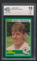 Troy Aikman 1989 Score #270 RC (BCCG 10) at PristineAuction.com